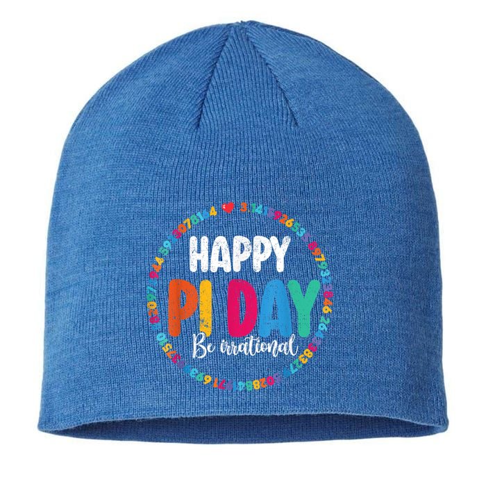 Funny Pi Day Be Irrational Spiral Pi Math For Pi Day 3.14 Sustainable Beanie