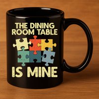 Funny Puzzle Design For Jigsaw Puzzle Lover 11oz C Handle Ceramic Mug