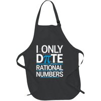 Funny Pi Day Math Pun I Only Date Rational Numbers Full-Length Apron With Pockets