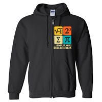 Funny Pi Day Math Pun Full Zip Hoodie