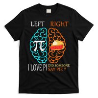 Funny Pi Day Left Vs Right Brain Pie Math Geek T-Shirt