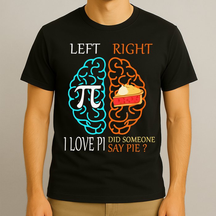 Funny Pi Day Left Vs Right Brain Pie Math Geek T-Shirt