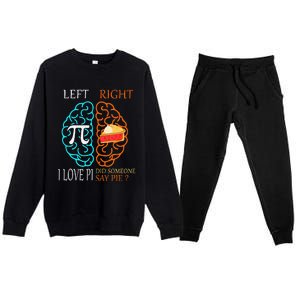 Funny Pi Day Left Vs Right Brain Pie Math Geek Premium Crewneck Sweatsuit Set