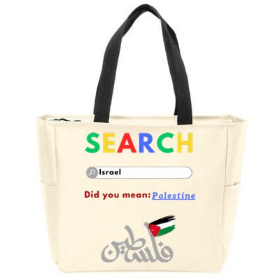 Free Palestine Did You Mean Palestine Zip Tote Bag