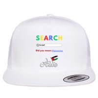 Free Palestine Did You Mean Palestine Flat Bill Trucker Hat