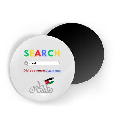 Free Palestine Did You Mean Palestine Magnet