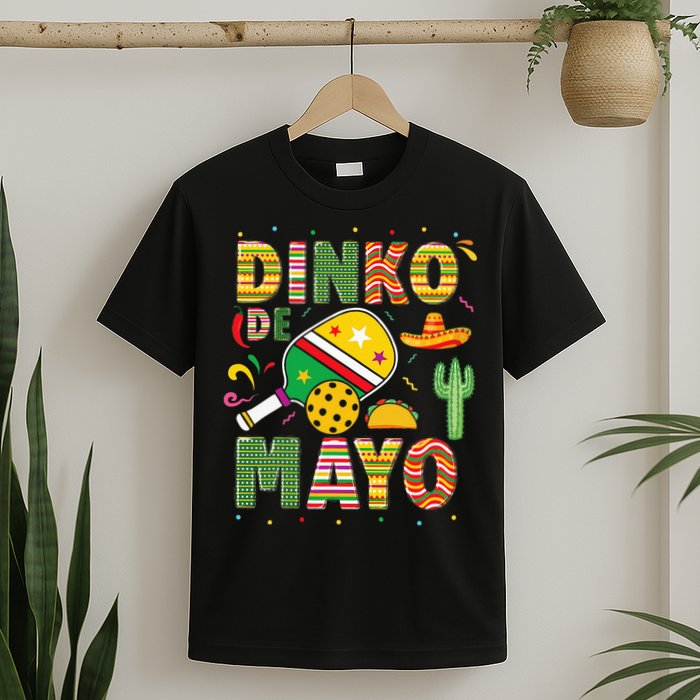Funny Pickleball Dinko De Mayo Cinco De Mayo T-Shirt