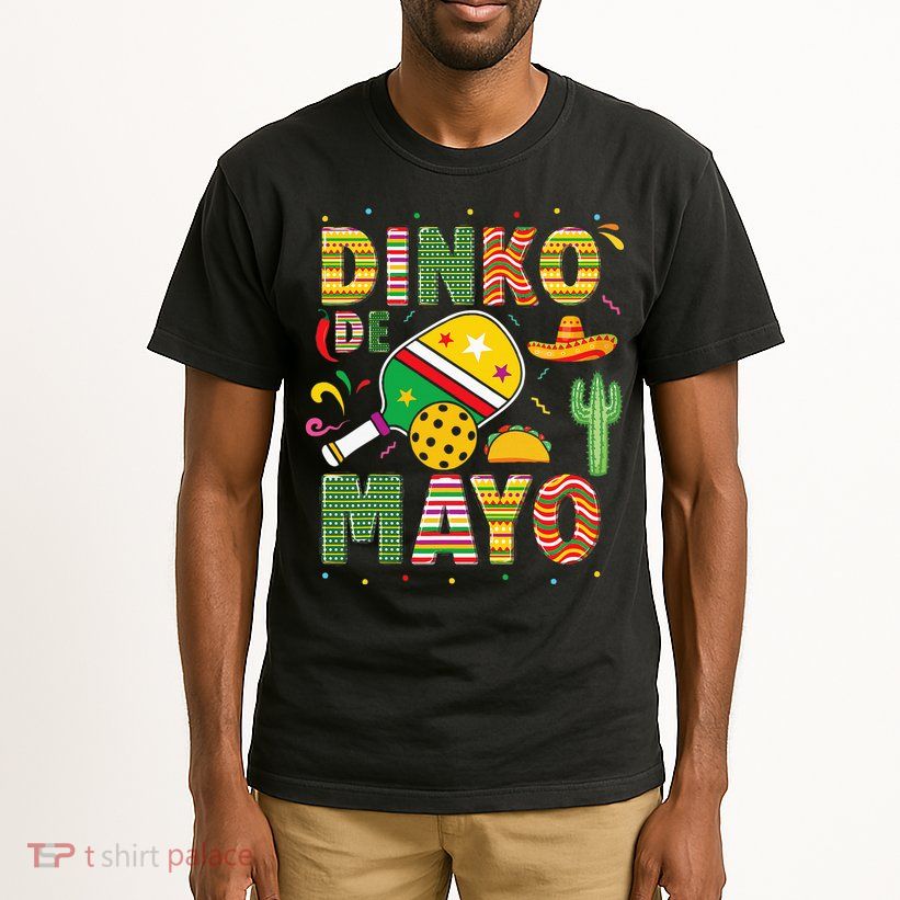 Funny Pickleball Dinko De Mayo Cinco De Mayo Tall T-Shirt