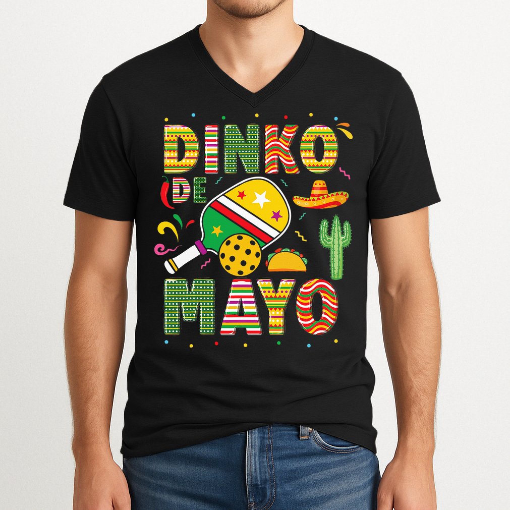 Funny Pickleball Dinko De Mayo Cinco De Mayo V-Neck T-Shirt