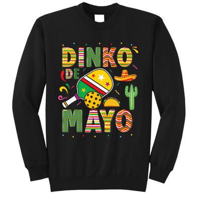 Funny Pickleball Dinko De Mayo Cinco De Mayo Tall Sweatshirt