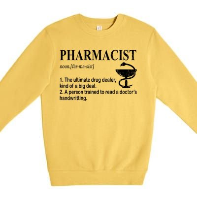 Funny Pharmacist Definition Premium Crewneck Sweatshirt