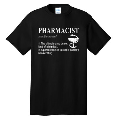 Funny Pharmacist Definition Tall T-Shirt