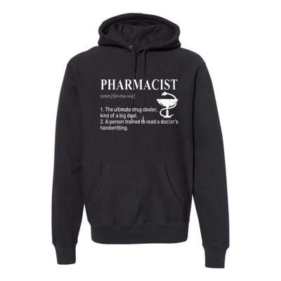 Funny Pharmacist Definition Premium Hoodie