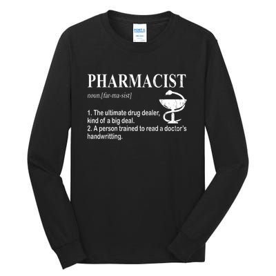 Funny Pharmacist Definition Tall Long Sleeve T-Shirt