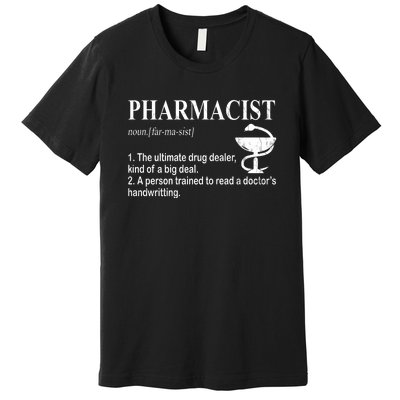 Funny Pharmacist Definition Premium T-Shirt