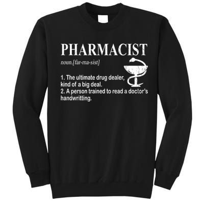 Funny Pharmacist Definition Tall Sweatshirt