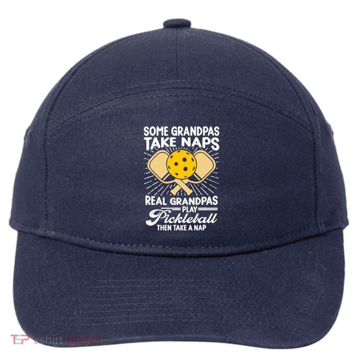 Funny Pickleball Design For Grandpa Pickleball Player 7-Panel Snapback Hat