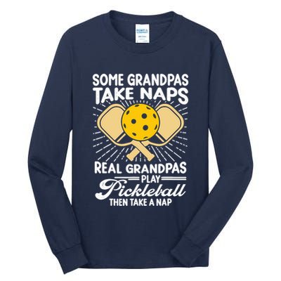 Funny Pickleball Design For Grandpa Pickleball Player Tall Long Sleeve T-Shirt
