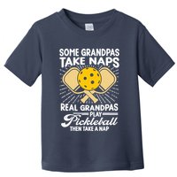 Funny Pickleball Design For Grandpa Pickleball Player Toddler T-Shirt