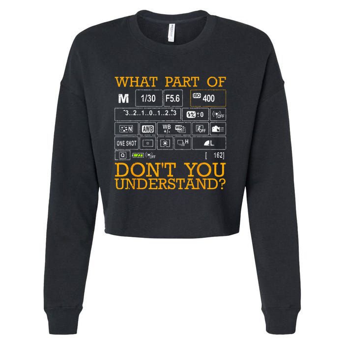 Funny Photography Design  Photographer Instructors Cropped Pullover Crew