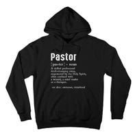 Funny Pastor Definition Gift Christian Preachers Tall Hoodie