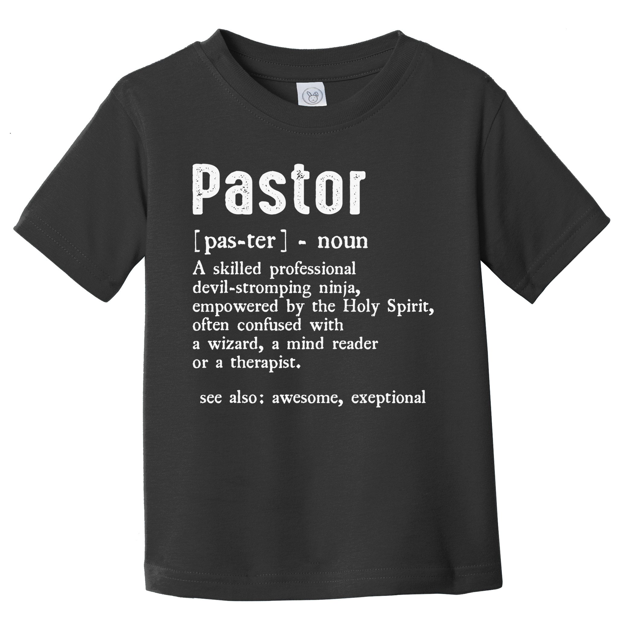 Funny Pastor Definition Gift Christian Preachers Toddler T-Shirt