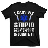 Funny Paramedic Design Emt Paramedic Ems Lover T-Shirt