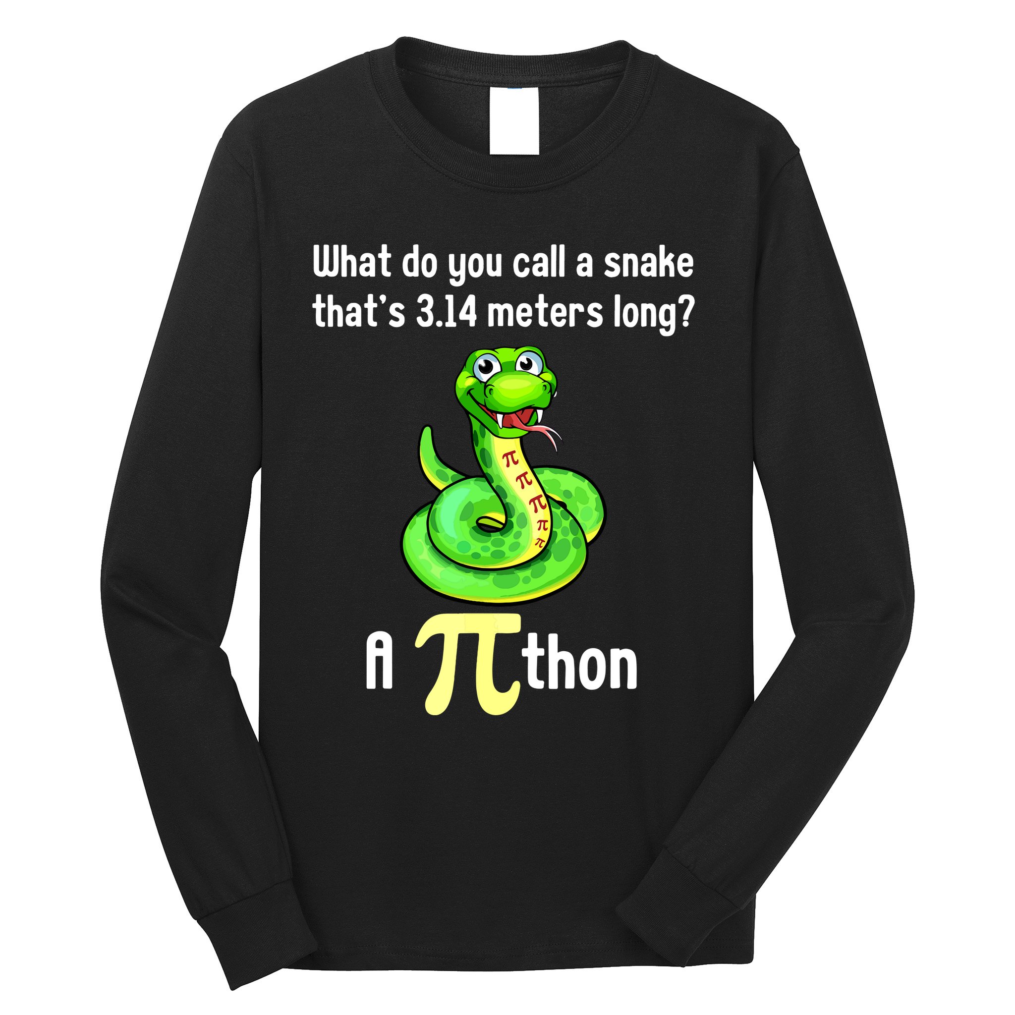 Funny Pi Day Puns Pithon Math Teacher Jokes Long Sleeve Shirt