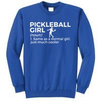 Funny Pickleball Definition Funny Gift Tall Sweatshirt