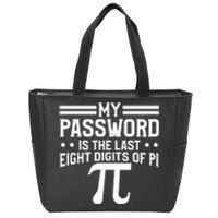 Funny Pi Day Joke Celebrate Pi Day March 14 Math And Science Meaningful Gift Zip Tote Bag