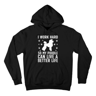 Funny Poodle Design For Men Women Kids Standard Poodle Lover Hoodie