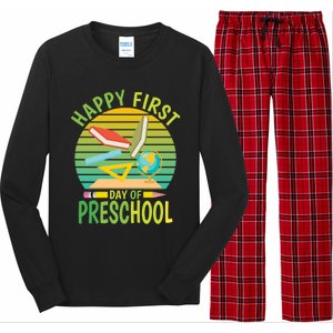 Funny Preschool Design Happy First Day Of Preschool Gift Long Sleeve Pajama Set