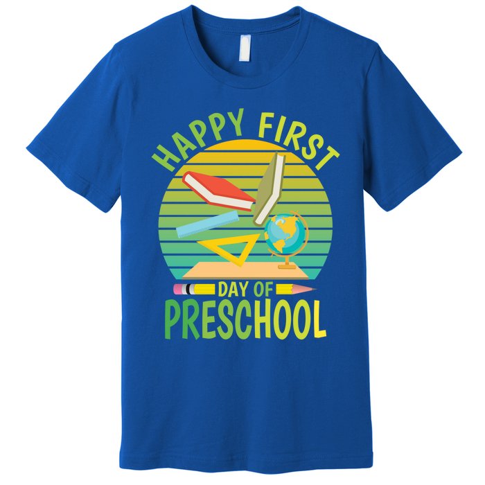 Funny Preschool Design Happy First Day Of Preschool Gift Premium T-Shirt