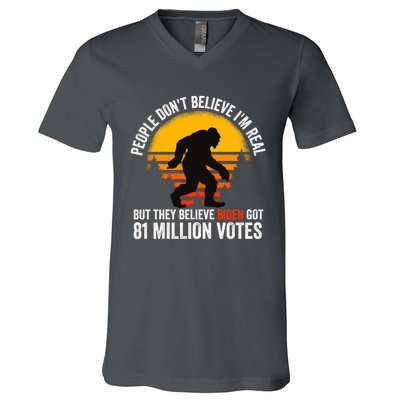 Funny People Dont Believe Im Real But They Believe Biden V-Neck T-Shirt