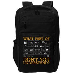 Funny Photography Design Men Women Photographer Instructors Impact Tech Backpack