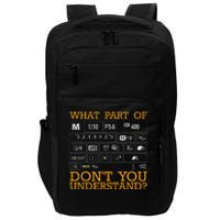 Funny Photography Design Men Women Photographer Instructors Impact Tech Backpack