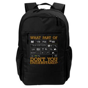 Funny Photography Design Men Women Photographer Instructors Daily Commute Backpack