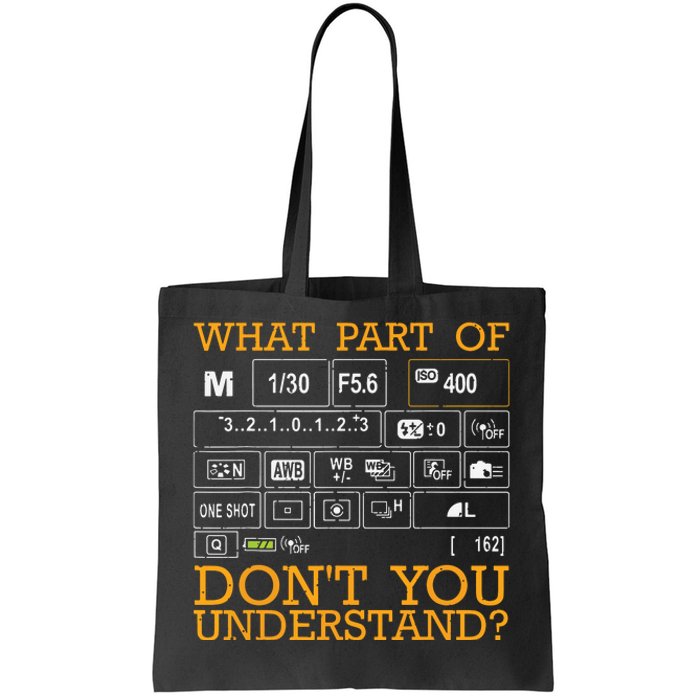 Funny Photography Design Men Women Photographer Instructors Tote Bag