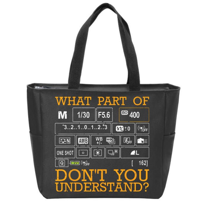 Funny Photography Design Men Women Photographer Instructors Zip Tote Bag