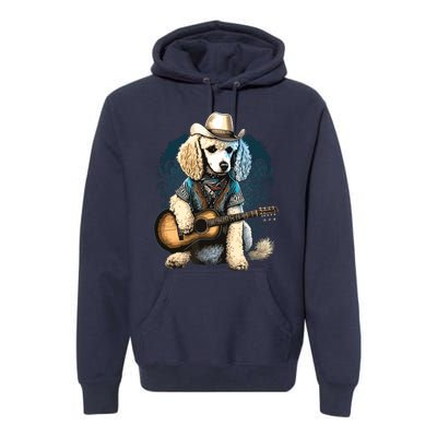 Funny Poodle Dog Miniature Poodle Toy Poodle Country Music Premium Hoodie