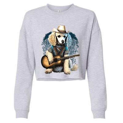 Funny Poodle Dog Miniature Poodle Toy Poodle Country Music Cropped Pullover Crew