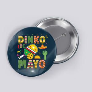 Funny Pickleball Dinko De Mayo Cinco De Mayo Pickleball Pun Button