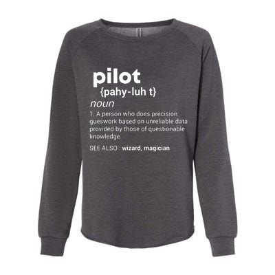 Funny Pilot Definition Design Airplane Jet Aviation Graphic Womens California Wash Sweatshirt