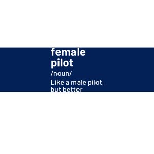 Female Pilot Definition Bumper Sticker