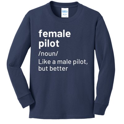 Female Pilot Definition Kids Long Sleeve Shirt