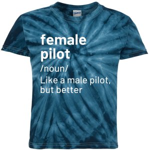 Female Pilot Definition Kids Tie-Dye T-Shirt