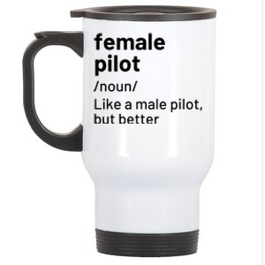 Female Pilot Definition Stainless Steel Travel Mug