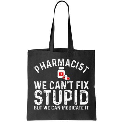 Funny Pharmacy Design For Pharmacist Wo Pharmacy Tech Tote Bag