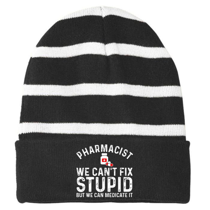 Funny Pharmacy Design For Pharmacist Wo Pharmacy Tech Striped Beanie with Solid Band