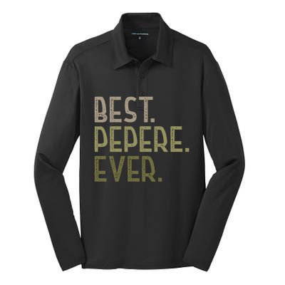 Funny Pepere Design For Grandad Fathers Day Best Pepere Ever Gift Silk Touch Performance Long Sleeve Polo